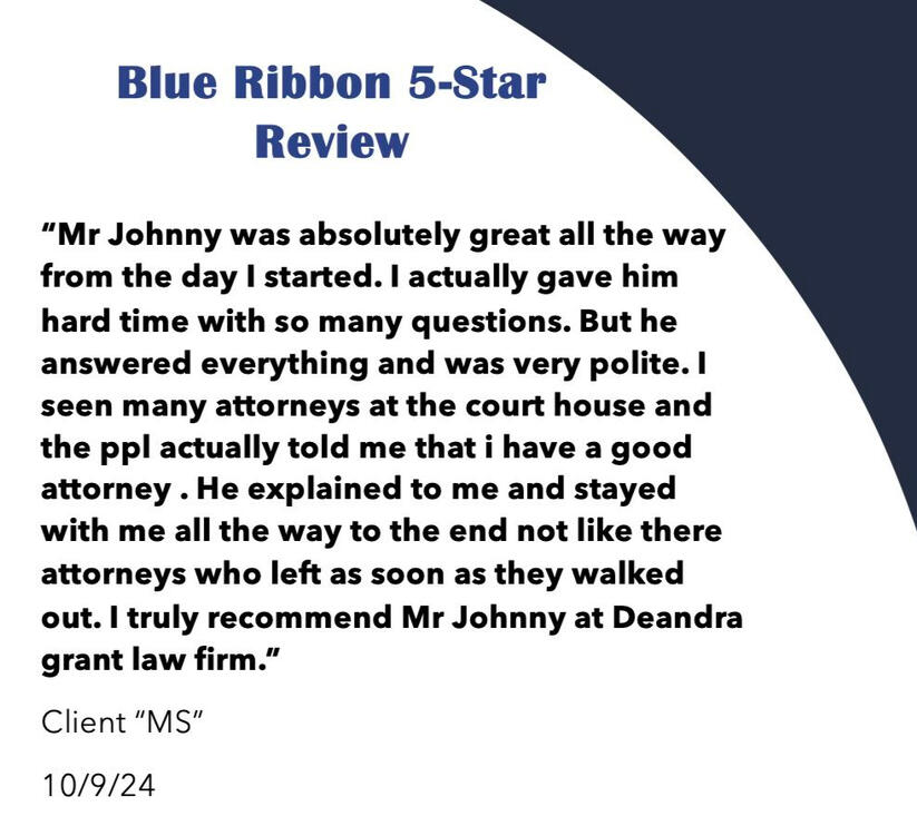 Deandra Grant Law Testimonials